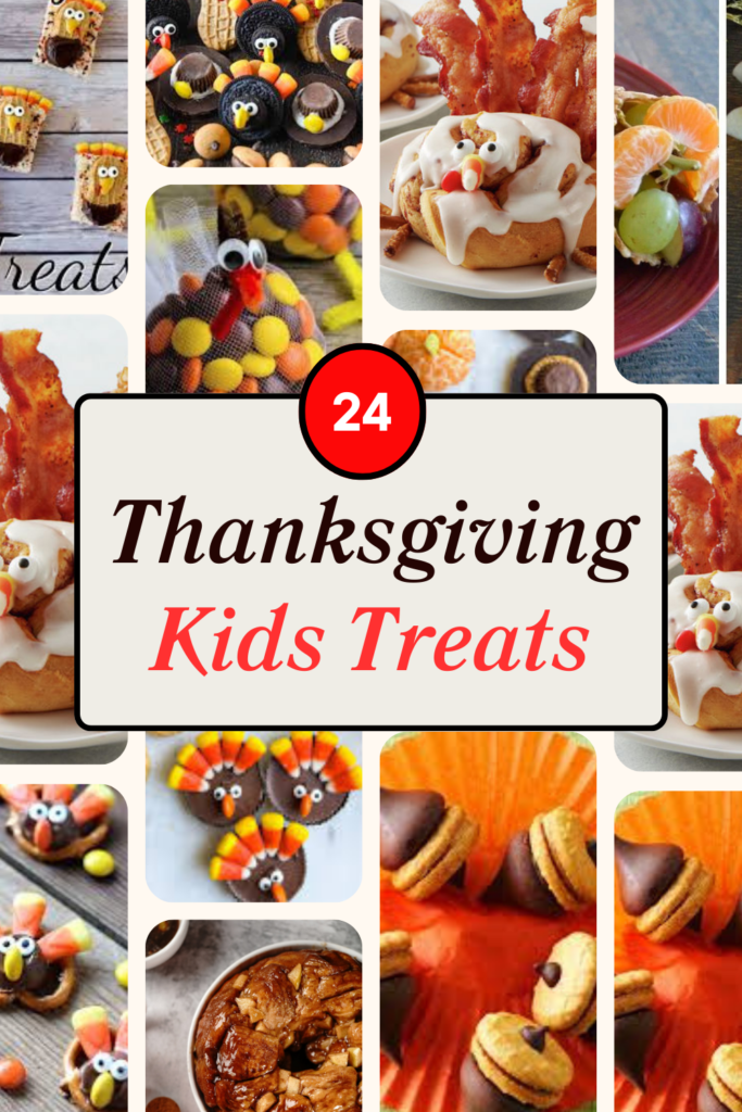 Thanksgiving Kids Treats