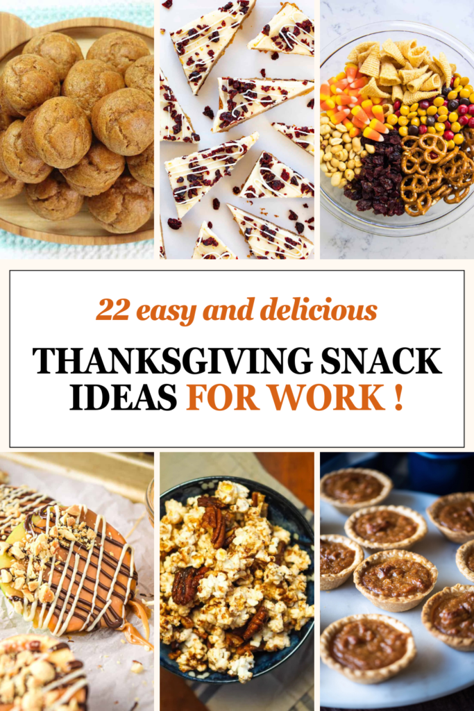 Thanksgiving snack ideas for work