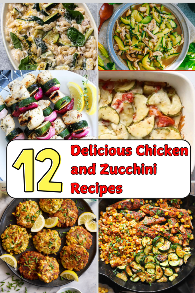 Delicious Chicken and Zucchini Recipes