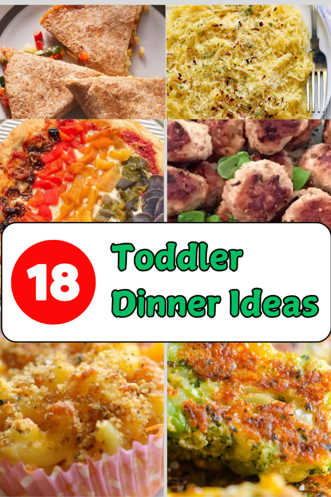 Toddler Dinner Ideas