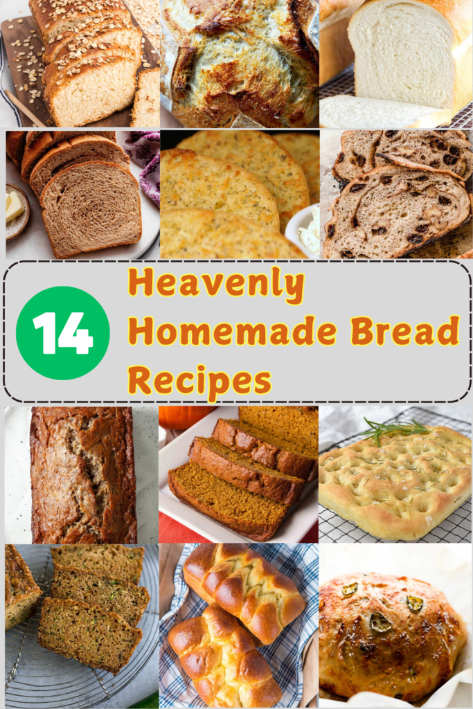 Heavenly Homemade Bread Recipes