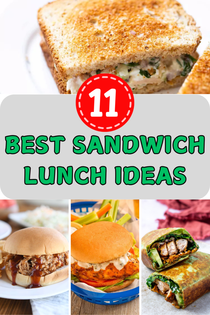 Sandwich Lunch Ideas